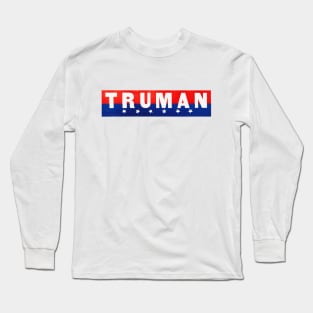 1948 Harry Truman for President Long Sleeve T-Shirt